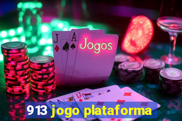 913 jogo plataforma